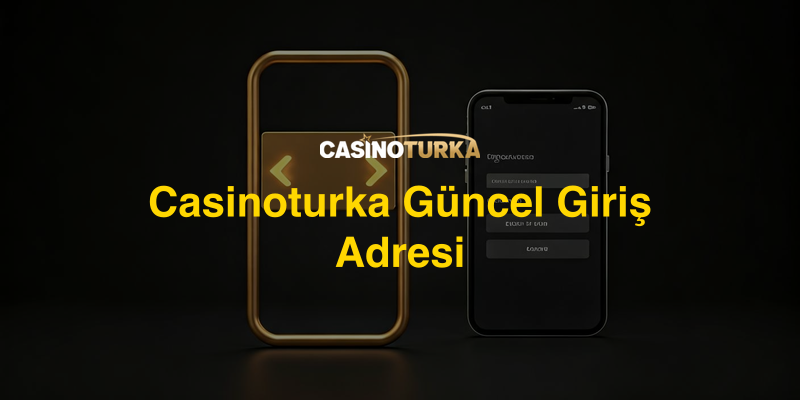 Casinoturka Güncel Giriş Adresi